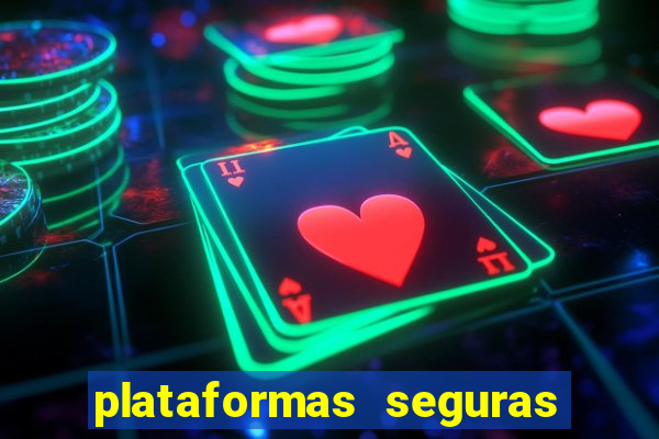 plataformas seguras de jogos